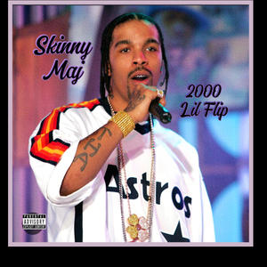 2000 Lil Flip (Explicit)