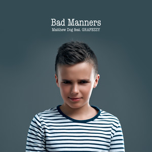 Bad Manners