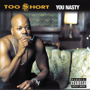 You Nasty (Explicit)