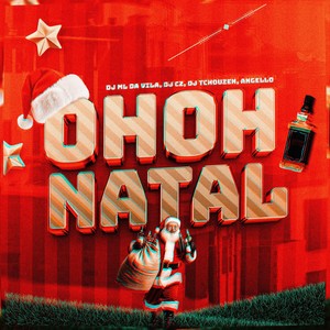 Oh Oh Natal (Explicit)