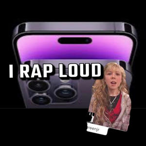 I Rap loud (feat. it$ Shaun) [Explicit]