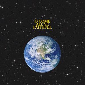 O Come All Ye Faithful (feat. John Stratton, Marina Stratton & Alexis Ruiz)