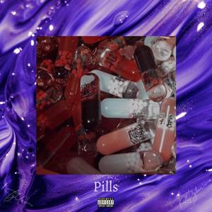 Pills (Explicit)