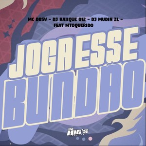 Joga Esse Bundão (Explicit)