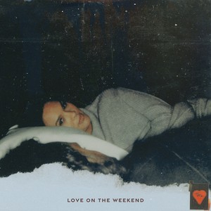 Love on the Weekend封面