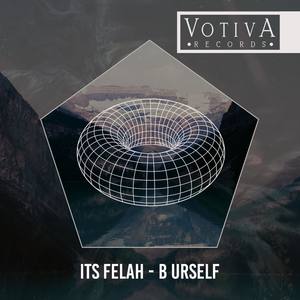 B Urself (Original Mix)