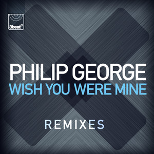 Wish You Were Mine (Remixes) (希望你是我的)