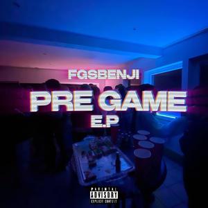 The Pre Game E.P (Explicit)