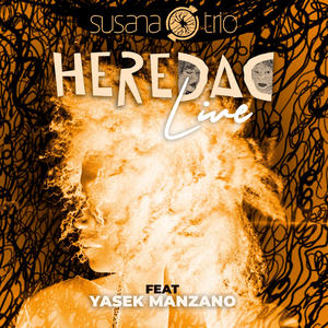 Heredad (feat. Yasek Manzano, Alberto García & Jose Braide "Kosito")