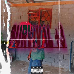 Survival +3 (feat. Kid Dynamite)