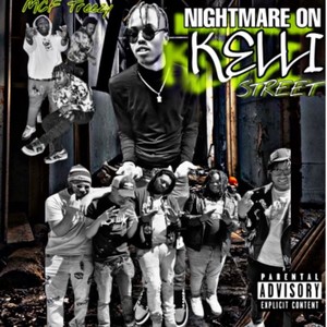 Nightmares on Kelli St (Explicit)