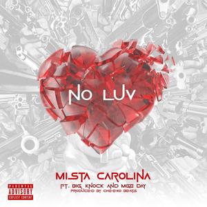 No Luv (feat. MGE Day & Big Knock) (Explicit)