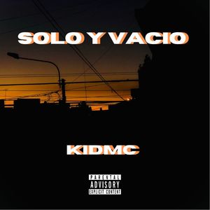 Solo y Vacío (Explicit)