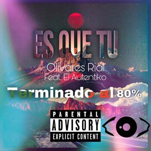 Es que tu MAQUETA (feat. El Autentiko) (Explicit)