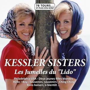 Les Soeurs Kessler (Collection "78 tours et puis s'en vont")