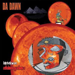 Da Dawn (Labteknology Volume 5) [Explicit]