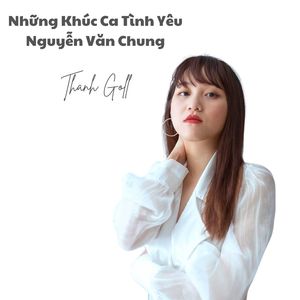 Những Khúc Ca Tình Yêu Nguyễn Văn Chung