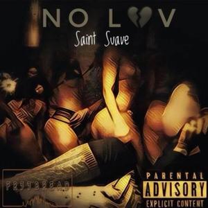 No Luv EP (Explicit)