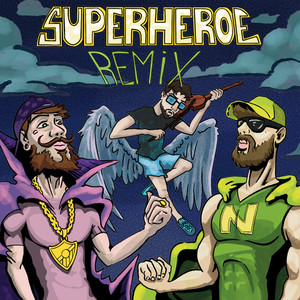 SUPERHÉROE REMIX