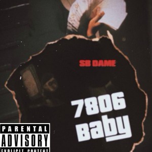 7806 Baby (Explicit)