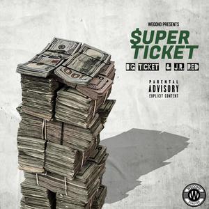 Super Ticket (Explicit)