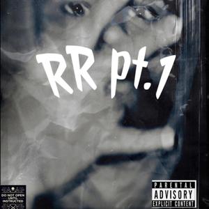 RR Pt. 1 (Explicit)