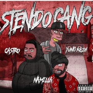 StendoGang (Explicit)