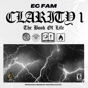 Clarity 1: The Book Of Life (Explicit)