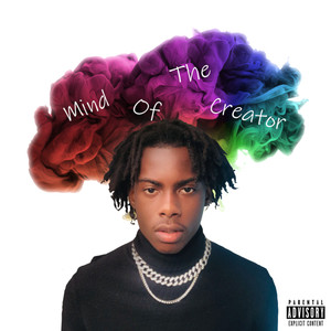 Mind Of The Creator (Explicit)