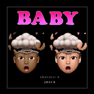 Baby (Explicit)