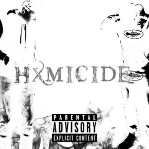 HXMICIDE (feat. Ybd zel) [Remix] [Explicit]