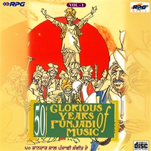 50 Glorious Years Of Punjabi Music - Vol 1