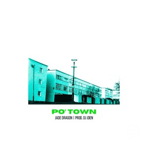 Po Town (Explicit)