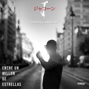 ENTRE 1 MILLON DE ESTRELLAS (Explicit)