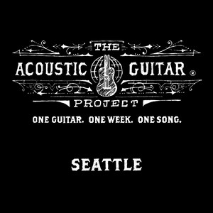 The Acoustic Guitar Project: Seattle 2014