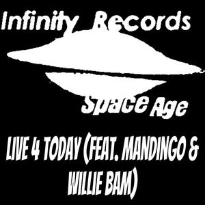 Live 4 Today (feat. Mandingo & Willie Bam) [Radio Edit]