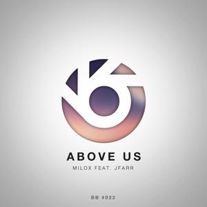 Above Us (feat. JFARR)