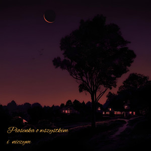 piosenka o wszystkim i niczym (Explicit)