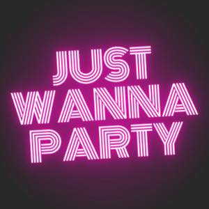 Just wanna party (Better off alone remix) [Explicit]