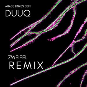 Zweifel - Duuq Remix