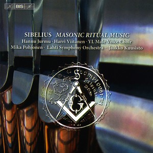 SIBELIUS, J.: Masonic Ritual Music (Jurmu, Viitanen, YL Male Voice Choir, Pohjonen, Lahti Symphony, Kuusisto)