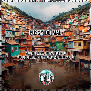 ***** do Mal (Explicit)