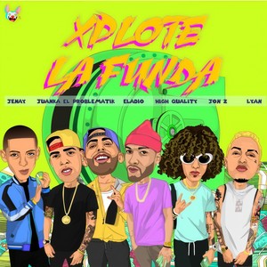 Xplote la Funda(feat. Eladio, Lyan, Juanka el Problematik, Jenay & High Quality) (Explicit)