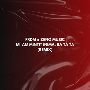 Mi-am mintit inima, Ra ta ta (Remix)