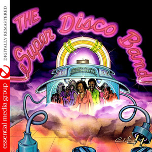 The Super Disco Band (Digitally Remastered)