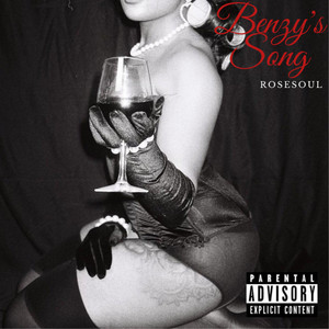 Benzy's Song (Explicit)