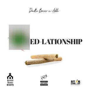 Weed-Lationship (Explicit)