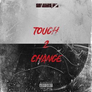 Tough 2 Change (Explicit)