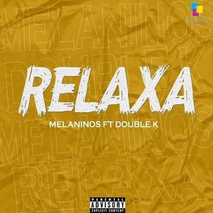Relaxa (Explicit)