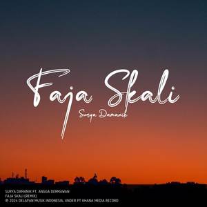 Faja Skali (Surya Damanik) (Remix)